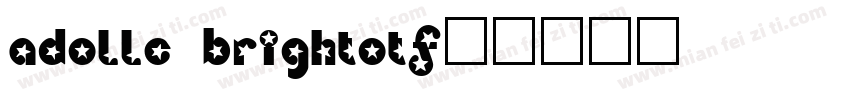 Adolle Brightotf字体转换